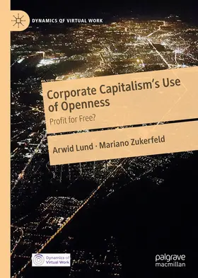 Lund / Zukerfeld |  Corporate Capitalism's Use of Openness | eBook | Sack Fachmedien