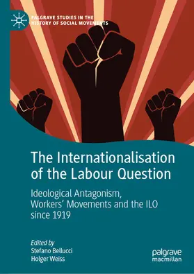 Bellucci / Weiss |  The Internationalisation of the Labour Question | eBook | Sack Fachmedien