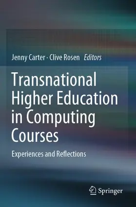 Rosen / Carter |  Transnational Higher Education in Computing Courses | Buch |  Sack Fachmedien