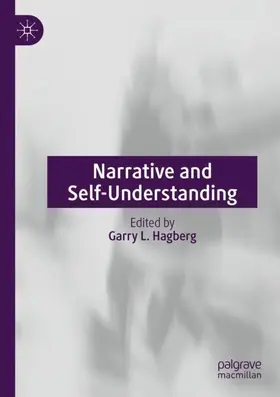 Hagberg | Narrative and Self-Understanding | Buch | 978-3-030-28291-2 | www2.sack.de