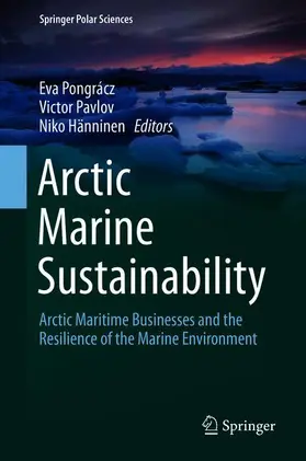 Pongrácz / Hänninen / Pavlov |  Arctic Marine Sustainability | Buch |  Sack Fachmedien