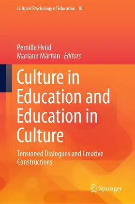 Hviid / Märtsin |  Culture in Education and Education in Culture | eBook | Sack Fachmedien