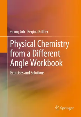 Job / Rüffler |  Physical Chemistry from a Different Angle Workbook | Buch |  Sack Fachmedien