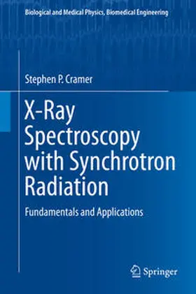 Cramer |  X-Ray Spectroscopy with Synchrotron Radiation | eBook | Sack Fachmedien