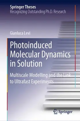 Levi |  Photoinduced Molecular Dynamics in Solution | Buch |  Sack Fachmedien