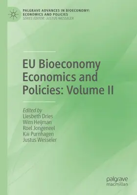 Dries / Heijman / Wesseler |  EU Bioeconomy Economics and Policies: Volume II | Buch |  Sack Fachmedien