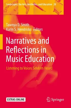 Hendricks / Smith | Narratives and Reflections in Music Education | Buch | 978-3-030-28709-2 | sack.de