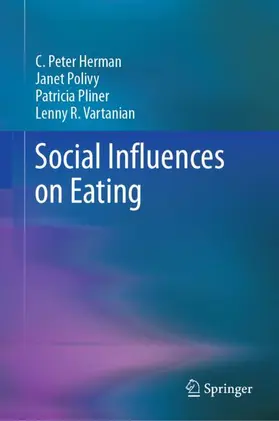 Herman / Vartanian / Polivy |  Social Influences on Eating | Buch |  Sack Fachmedien