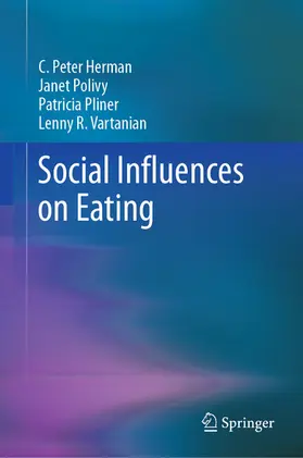 Herman / Polivy / Pliner |  Social Influences on Eating | eBook | Sack Fachmedien