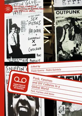 Quintela / Guerra |  Punk, Fanzines and DIY Cultures in a Global World | Buch |  Sack Fachmedien