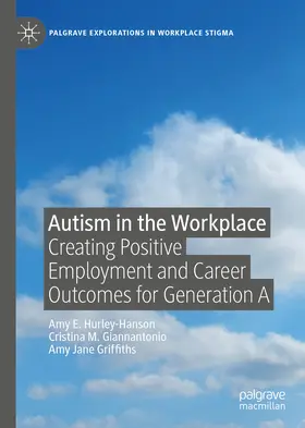 Hurley-Hanson / Giannantonio / Griffiths |  Autism in the Workplace | eBook | Sack Fachmedien