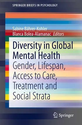 Bährer-Kohler / Bolea-Alamanac | Diversity in Global Mental Health | E-Book | sack.de