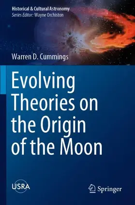 Cummings |  Evolving Theories on the Origin of the Moon | Buch |  Sack Fachmedien