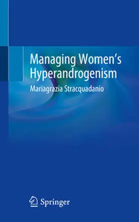 Stracquadanio |  Managing Women's Hyperandrogenism | Buch |  Sack Fachmedien