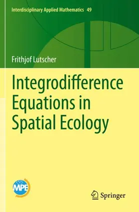 Lutscher |  Integrodifference Equations in Spatial Ecology | Buch |  Sack Fachmedien