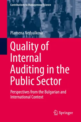 Nedyalkova |  Quality of Internal Auditing in the Public Sector | eBook | Sack Fachmedien