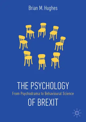 Hughes | The Psychology of Brexit | Buch | 978-3-030-29363-5 | sack.de