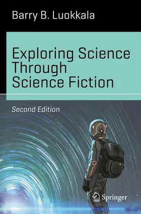 Luokkala |  Exploring Science Through Science Fiction | Buch |  Sack Fachmedien