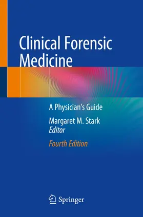 Stark | Clinical Forensic Medicine | Buch | 978-3-030-29464-9 | sack.de