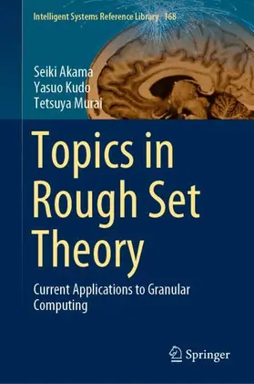Akama / Murai / Kudo | Topics in Rough Set Theory | Buch | 978-3-030-29565-3 | sack.de