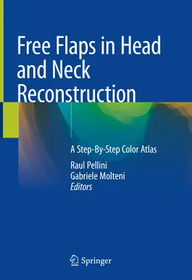 Pellini / Molteni | Free Flaps in Head and Neck Reconstruction | E-Book | sack.de