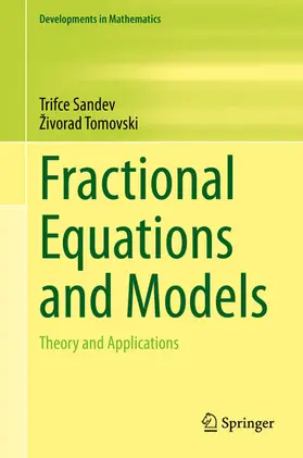 Sandev / Tomovski |  Fractional Equations and Models | eBook | Sack Fachmedien