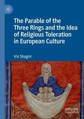 Shagrir |  The Parable of the Three Rings and the Idea of Religious Toleration in European Culture | Buch |  Sack Fachmedien