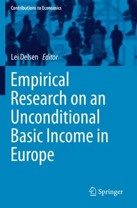 Delsen |  Empirical Research on an Unconditional Basic Income in Europe | Buch |  Sack Fachmedien
