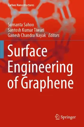 Sahoo / Nayak / Tiwari |  Surface Engineering of Graphene | Buch |  Sack Fachmedien