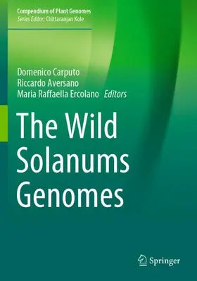 Carputo / Ercolano / Aversano |  The Wild Solanums Genomes | Buch |  Sack Fachmedien