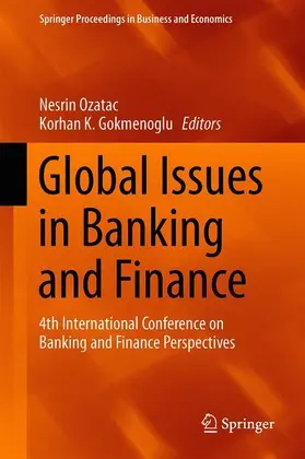 Gokmenoglu / Ozatac |  Global Issues in Banking and Finance | Buch |  Sack Fachmedien