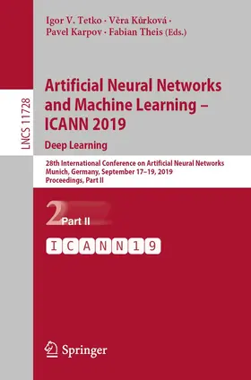 Tetko / Ku°rková / Karpov |  Artificial Neural Networks and Machine Learning - ICANN 2019: Deep Learning | Buch |  Sack Fachmedien