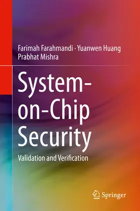 Farahmandi / Huang / Mishra |  System-on-Chip Security | eBook | Sack Fachmedien