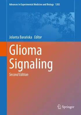 Baranska / Baranska |  Glioma Signaling | Buch |  Sack Fachmedien