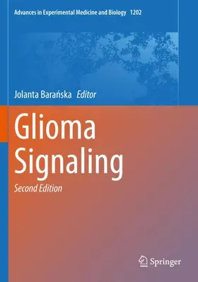 Baranska / Baranska |  Glioma Signaling | Buch |  Sack Fachmedien