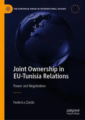 Zardo |  Joint Ownership in EU-Tunisia Relations | Buch |  Sack Fachmedien