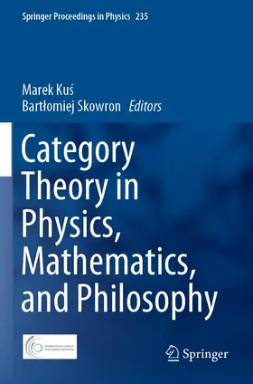 Skowron / Kus / Kus |  Category Theory in Physics, Mathematics, and Philosophy | Buch |  Sack Fachmedien