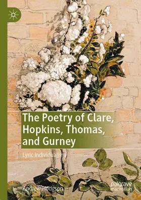Hodgson |  The Poetry of Clare, Hopkins, Thomas, and Gurney | eBook | Sack Fachmedien