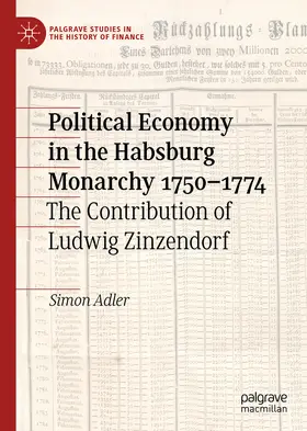 Adler |  Political Economy in the Habsburg Monarchy 1750–1774 | eBook | Sack Fachmedien
