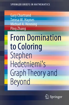 Chartrand / Haynes / Henning |  From Domination to Coloring | eBook | Sack Fachmedien