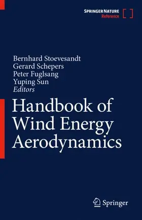 Stoevesandt / Sun / Schepers |  Handbook of Wind Energy Aerodynamics | Buch |  Sack Fachmedien