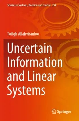Allahviranloo |  Uncertain Information and Linear Systems | Buch |  Sack Fachmedien
