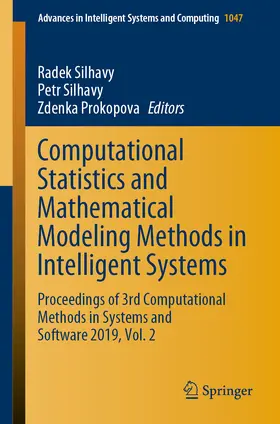 Silhavy / Prokopova |  Computational Statistics and Mathematical Modeling Methods in Intelligent Systems | eBook | Sack Fachmedien