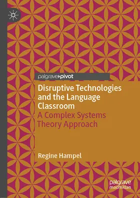 Hampel |  Disruptive Technologies and the Language Classroom | eBook | Sack Fachmedien