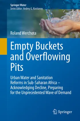 Werchota |  Empty Buckets and Overflowing Pits | eBook | Sack Fachmedien