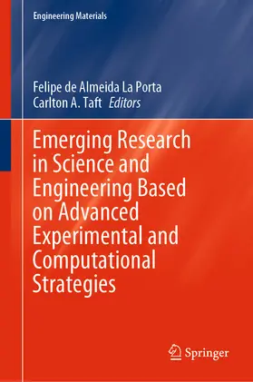 La Porta / Taft |  Emerging Research in Science and Engineering Based on Advanced Experimental and Computational Strategies | eBook | Sack Fachmedien