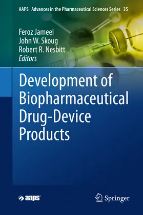 Jameel / Skoug / Nesbitt |  Development of Biopharmaceutical Drug-Device Products | eBook | Sack Fachmedien