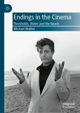 Walker | Endings in the Cinema | Buch | 978-3-030-31656-3 | www2.sack.de