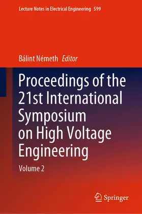Németh |  Proceedings of the 21st International Symposium on High Voltage Engineering | eBook | Sack Fachmedien
