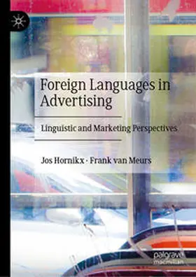 van Meurs / Hornikx |  Foreign Languages in Advertising | Buch |  Sack Fachmedien